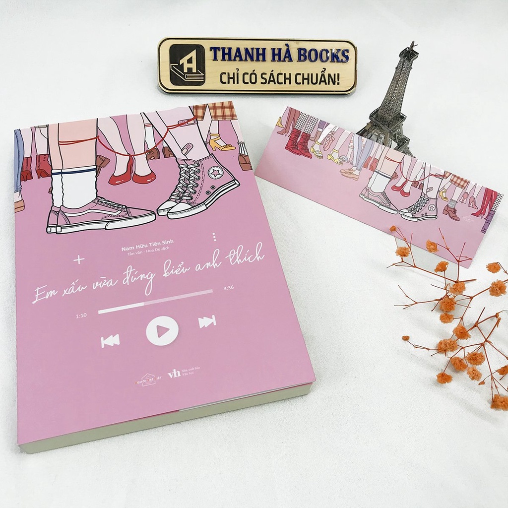 Sách - Em Xấu Vừa Đúng Kiểu Anh Thích (Tặng Bookmark)