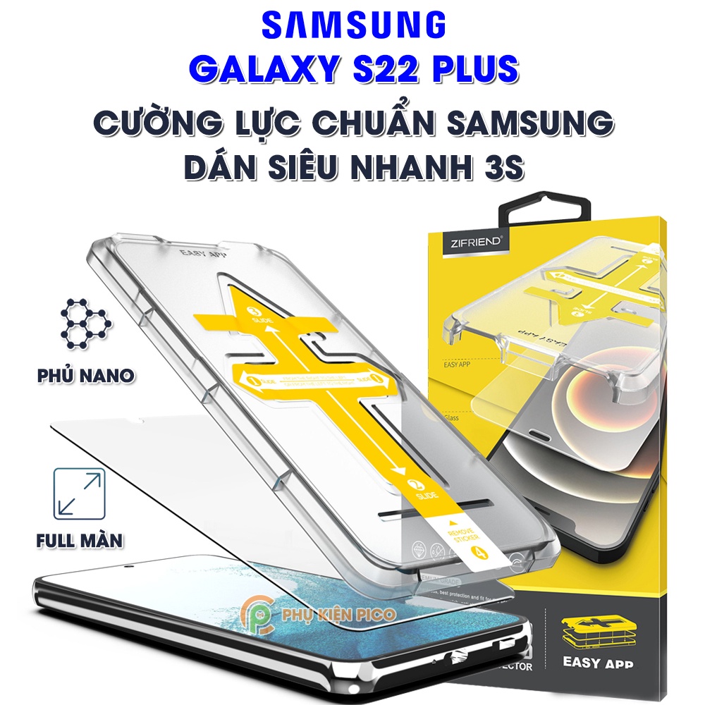 Cường lực Samsung Galaxy S22 Plus / S23 Plus chính hãng ZIFRIEND khung dán tự động - Dán màn hình Samsung S22 Plus