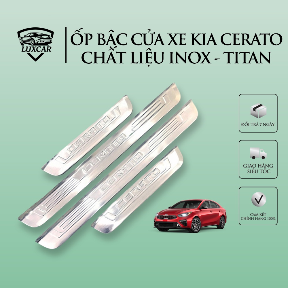 Ốp bậc cửa xe KIA CERATO 2019-2020 | LUXCAR chất liệu INOX-TITAN cao cấp