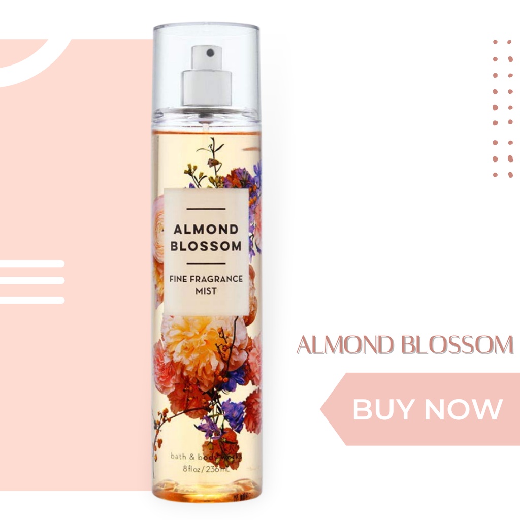 Xịt Thơm Toàn Thân Bath & Body Works Fine Fragrance Mist Almond Blossom Chai 236ml Hương Thơm Dịu Dàng