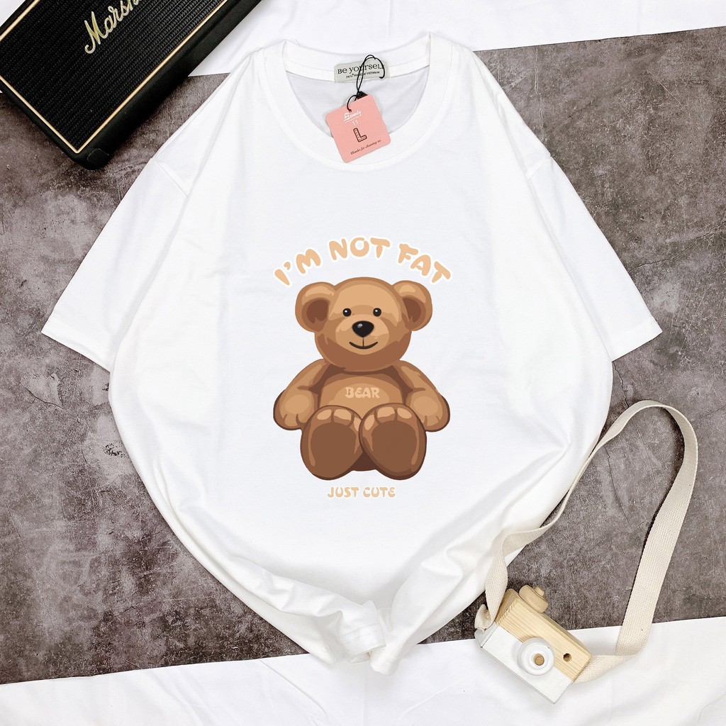Áo thun unisex Be Yourself size M L XL - I'M NOT FAT BEAR