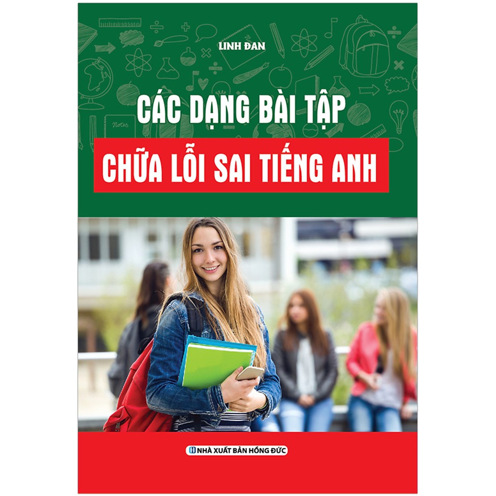 Các Dạng Bài Tập Chữa Lỗi Sai Tiếng Anh