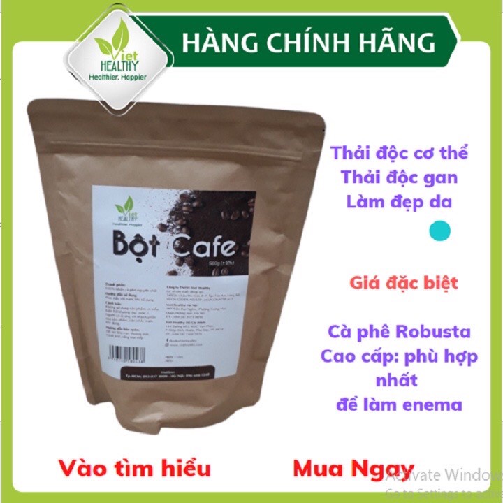 Bột cà phê nguyên chất Enema Viet Healthy 500g - Coffee enema- cafe enema-thụt tháo cà phê, thải độc đại tràng, gan