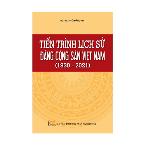 Sách - Tiến trình Lịch Sử Đảng Cộng Sản Việt Nam (1930-2021)