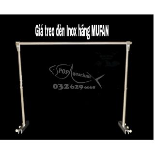 Giá treo đèn inox MUFAN cho bể cá 60cm-150cm