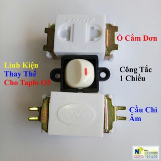 [CONIP] Linh Kiện Thay Thế Cho Taplo O3