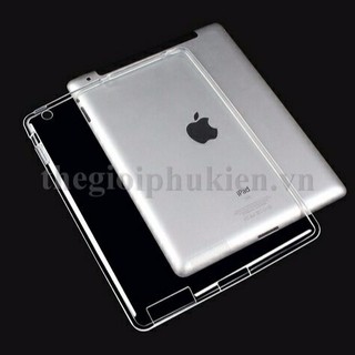Ốp lưng dẻo cho ipad 2/3/4 silicon trong suốt