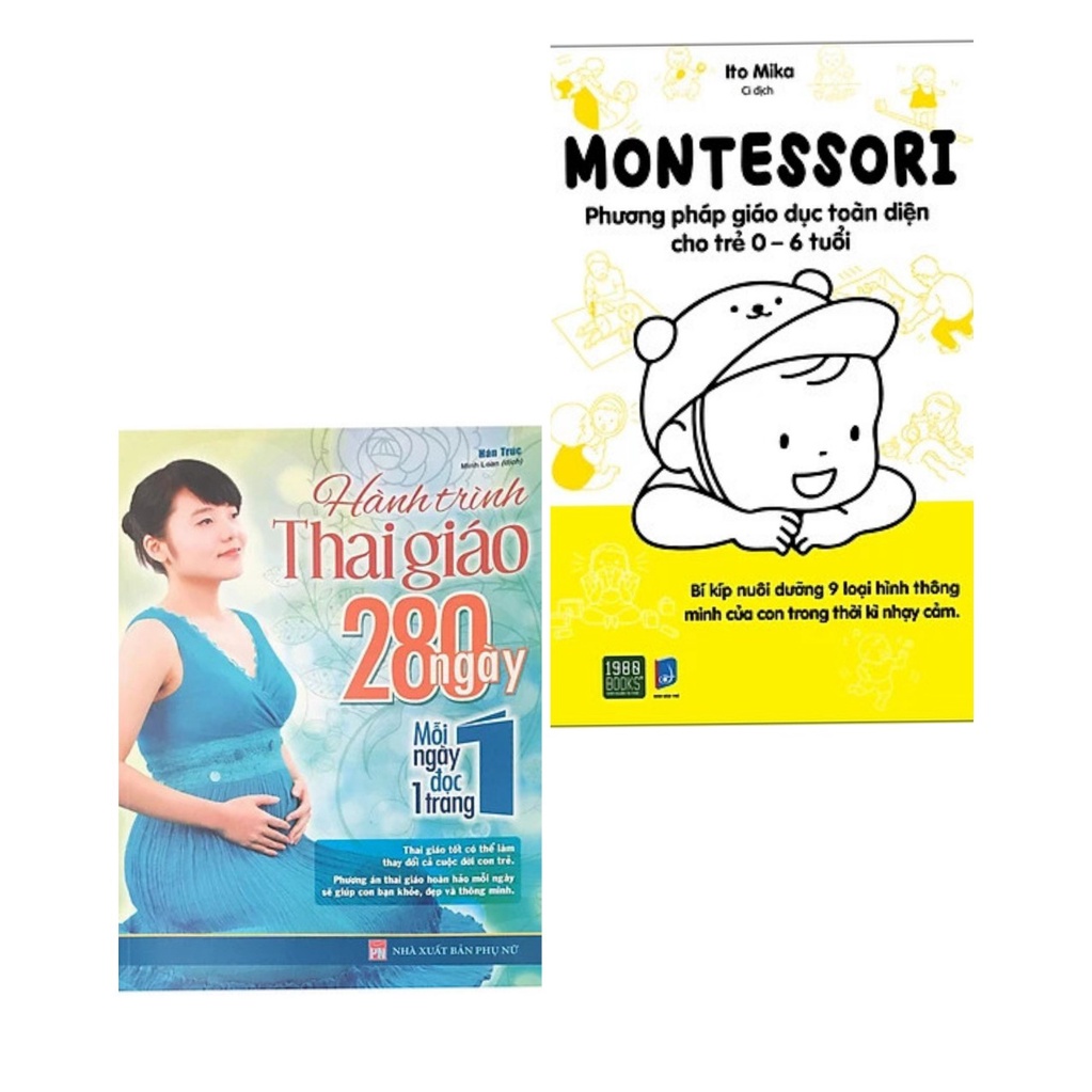 Sách combo 2 cuốn: Hành trình thai giáo+ Montessori - Phương Pháp Giáo Dục Toàn Diện Cho trẻ