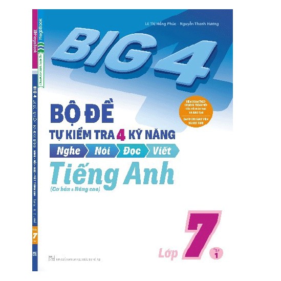 Sách - Bộ đề tự kiểm tra 4 kỹ năng Nghe - Nói - Đọc - Viết (Cơ bản và nâng cao) tiếng Anh lớp 7 tập 1