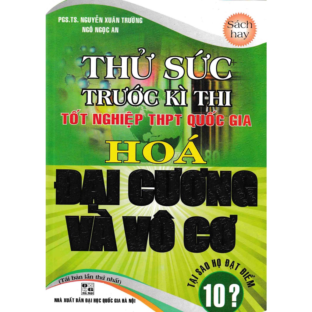 Sách - Thử Sức Trước Kì Thi Đại Học Hóa Đại Cương Và Vô Cơ