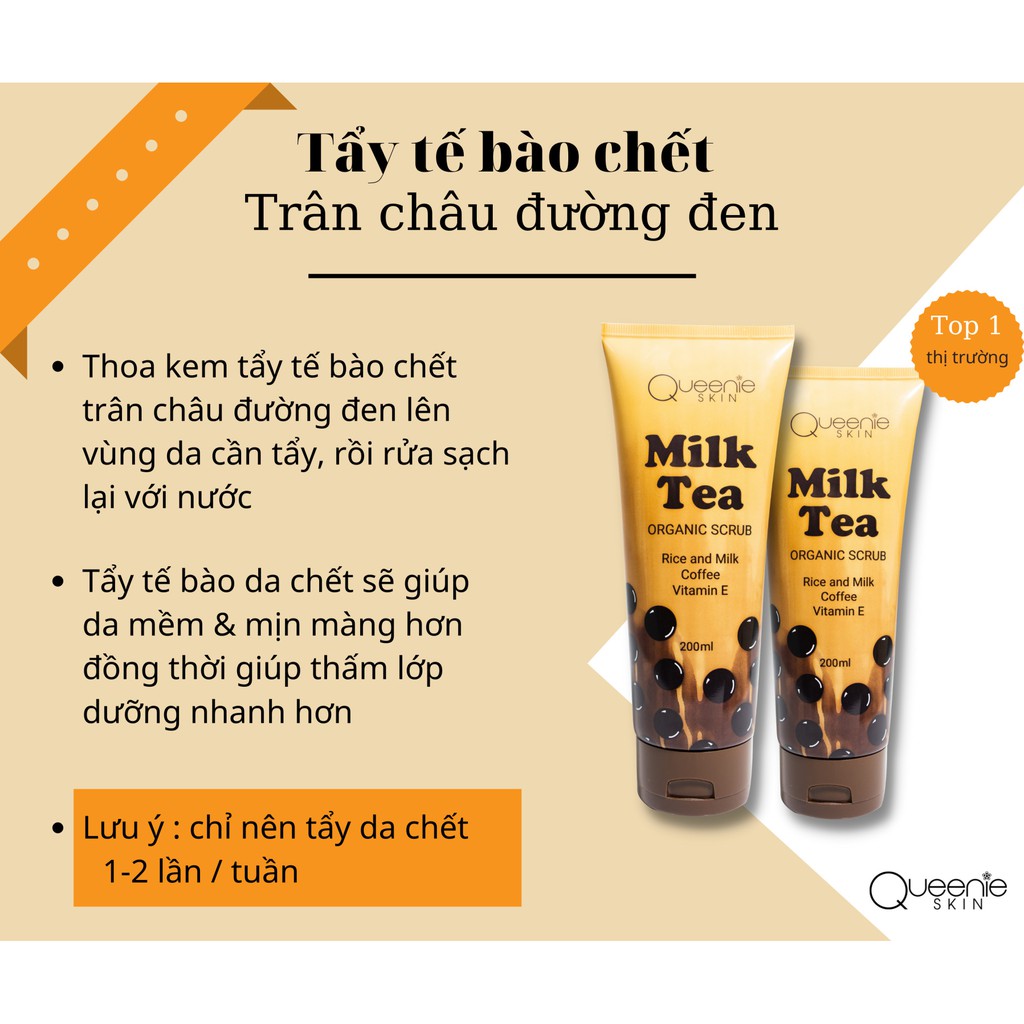 COMBO 2 Tuýt Tẩy Tế Bào Chết Milk Tea Queenie Skin 200ml - HÀNG CHÍNH HÃNG