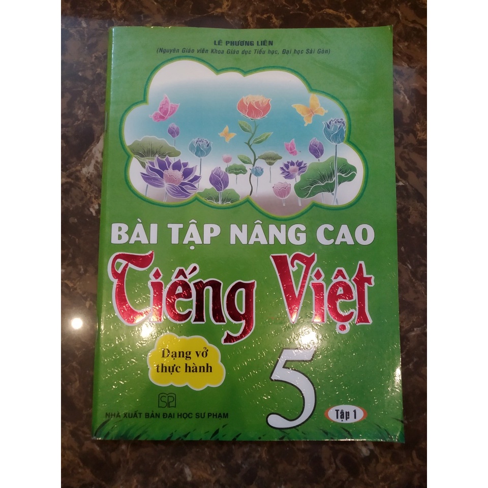 Sách - Bài Tập Nâng Cao Tiếng Việt Lớp 5 Tập 1 - Dạng Vở Thực Hành