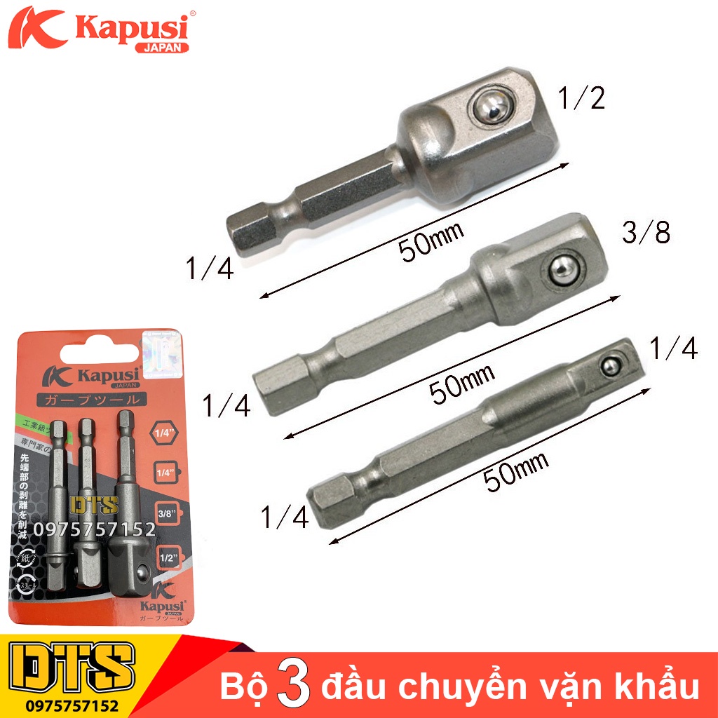 Bộ 3 đầu chuyển vặn khẩu Kapusi JAPAN chuôi lục giác cho máy khoan điện, khoan pin cỡ 1/2 - 3/8 - 1/4 thép cứng siêu bền