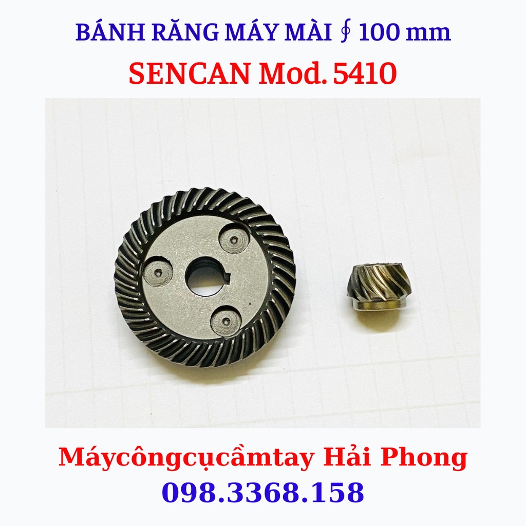 BÁNH RĂNG Máy mài góc SENCAN ∮100 - Mod. 5410 / NHÔNG Máy mài SENCAN ∮100 - Mod. 5410