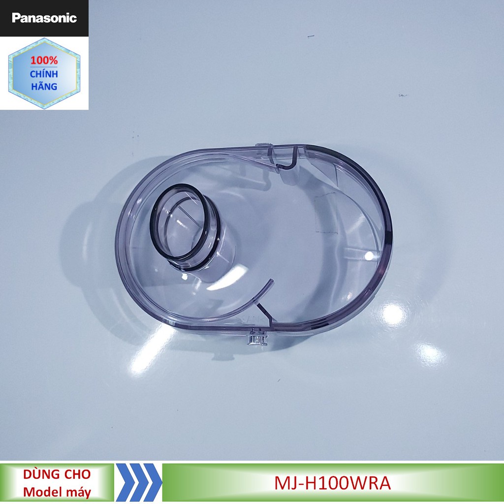 Nắp máy ép Panasonic MJ-H100 MJ-H100WRA