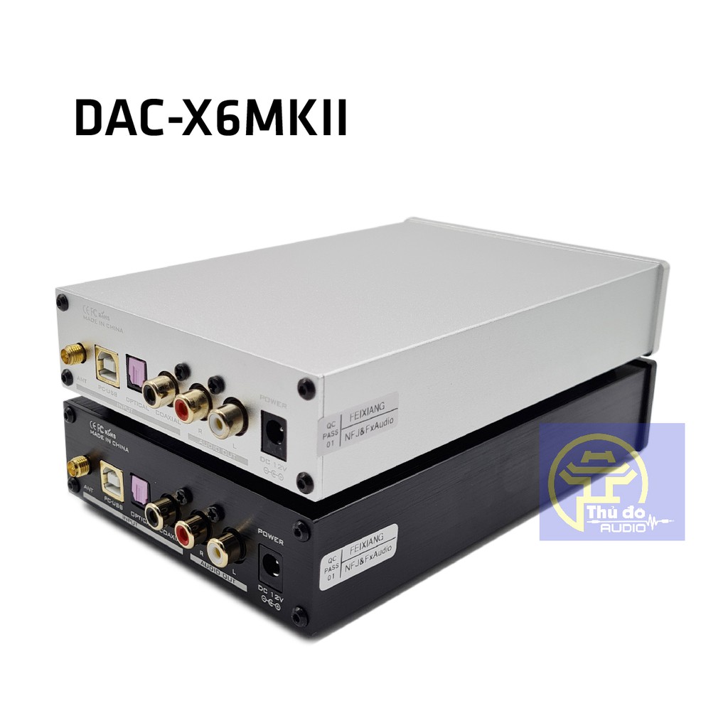 FX Audio X6 MKII dac nghe nhạc lossless 192khz/24bit Bluetooth 5.0