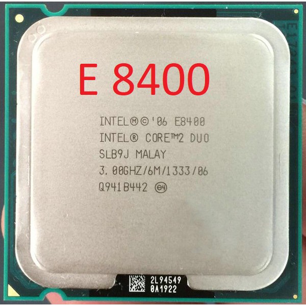 BỘ VI XỬ LÍ.CHIP E 8400.XUNG NHỊP 3.00GHZ.SOCKET 775.HỖ TRỢ MAIN G41,G31