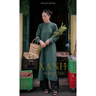 Chicka chicka - áo dài xanh sung túc
