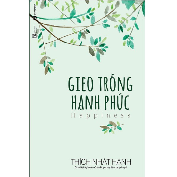 Sách - Combo Tản Mạn Về Hạnh Phúc + Gieo Trồng Hạnh Phúc (2 cuốn)