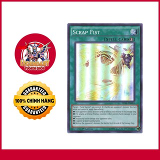 [EN][Thẻ Bài Yugioh Chính Hãng] Scrap Fist