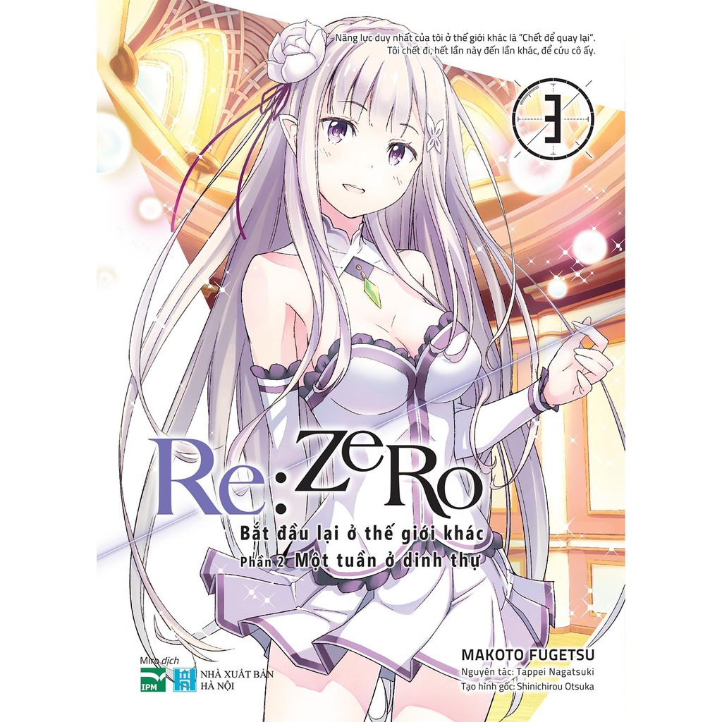 Truyện tranh Re:Zero - Phần 2 - Lẻ tập 1 2 3 4 5 - Bắt đầu lại ở thế giới khác - IPM