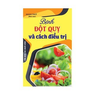 Bệnh Đột Quỵ Và Cách Điều Trị