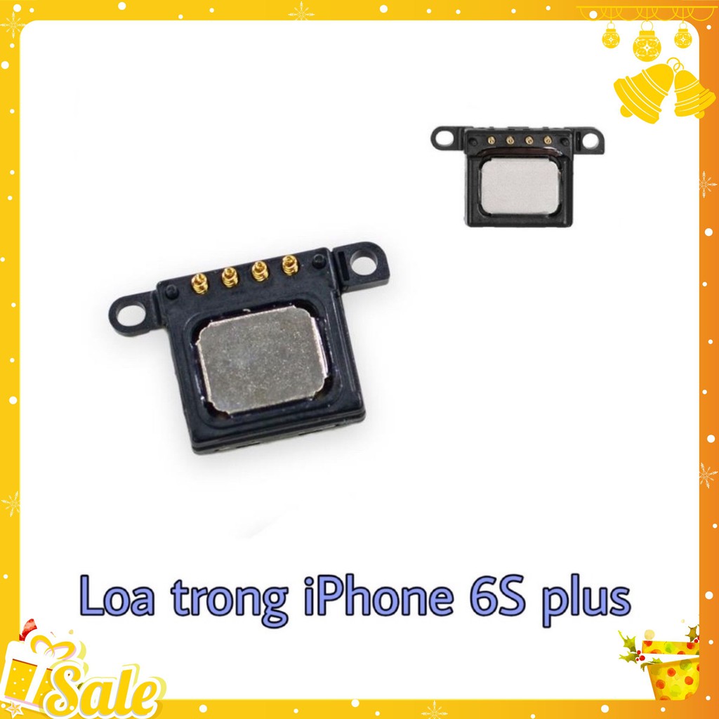 Loa trong iphone 6s plus