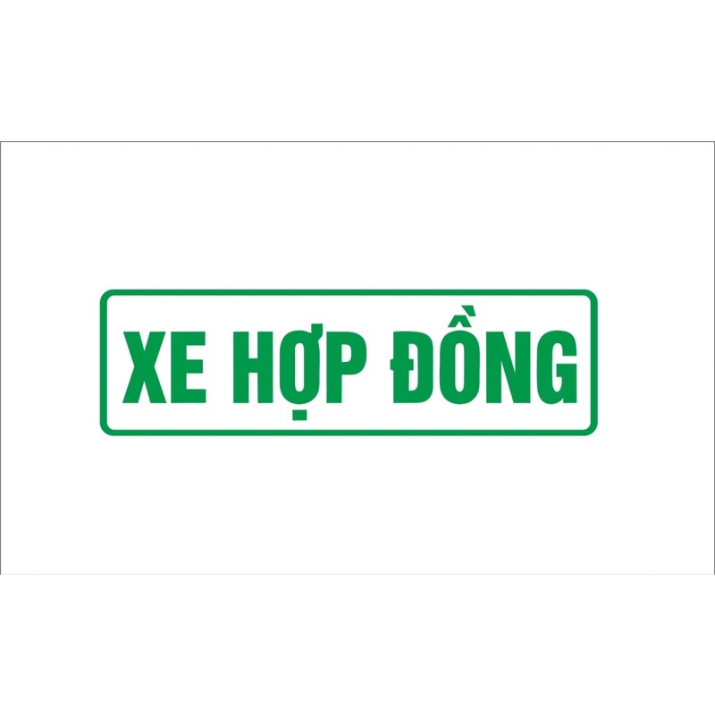 Chữ XE HỢP ĐỒNG phản quang bộ 2 miếng