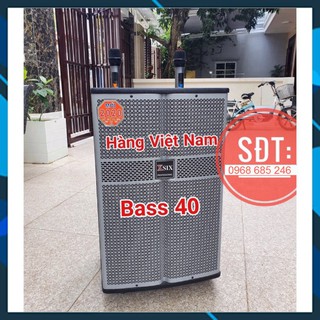 Loa kéo karaoke bass 40 công suất lớn Hùng loa Việt Nam .