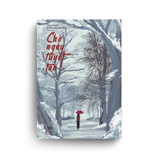 Sách - Chờ Ngày Tuyết Tan
