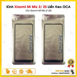 Kính xiaomi mi mix 2 / 2s liền keo oca - mặt kính ép màn hình điện thoại xiaomi mimix cao cấp