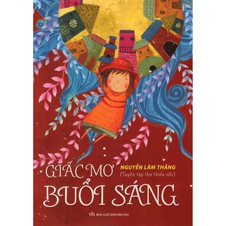 Giấc Mơ Buổi Sáng - Tập Thờ Thiếu Nhi