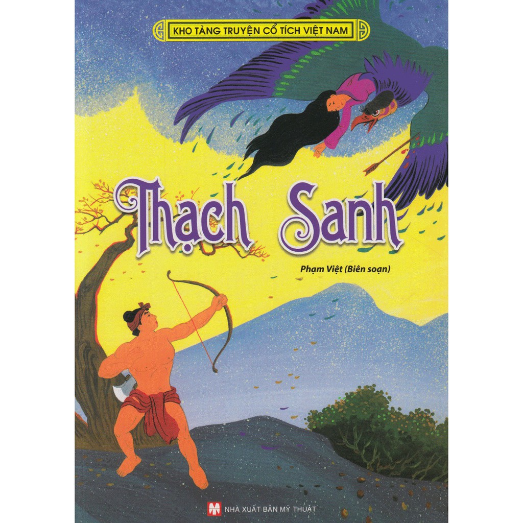 Sách - Kho Tàng Truyện Cổ Tích Việt Nam - Thạch Sanh (Tân Việt)