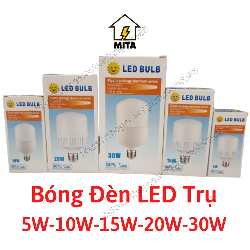 BÓNG ĐÈN LED BULB TRỤ CAO CẤP 5W-10W-15W-20W-30W - MITA