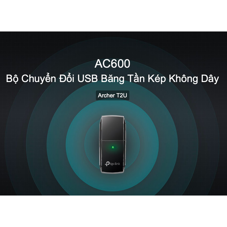 TP-Link AC 600Mbps USB wifi (USB thu wifi) -Archer T2U- Hàng Chính Hãng | BigBuy360 - bigbuy360.vn