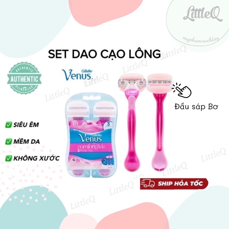 SET 2 DAO CẠO CHO NỮ CÓ ĐẦU BƠ VENUS - Gillette white Tea Venus Spa