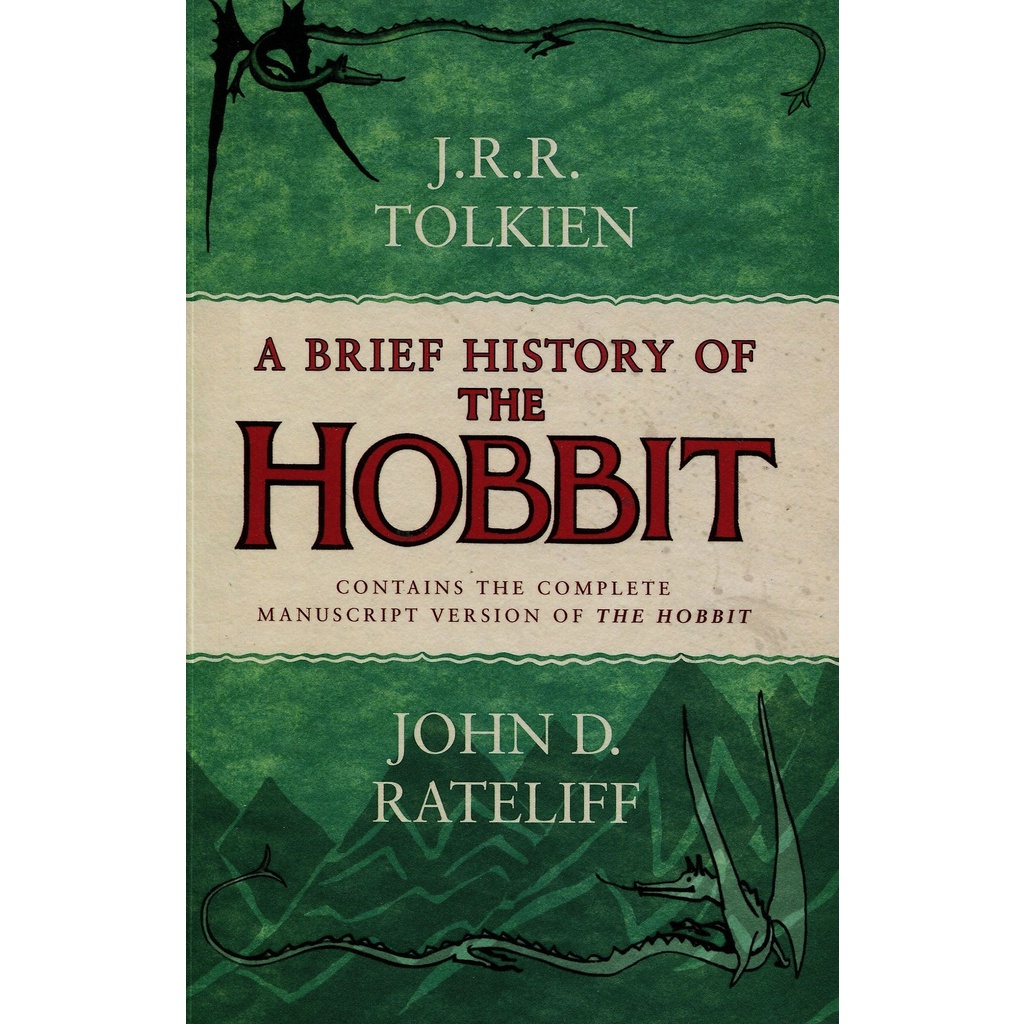 Sách Tiếng Anh: A Brief History Of The Hobbit - (Sơ lược lịch sử của người Hobbit)