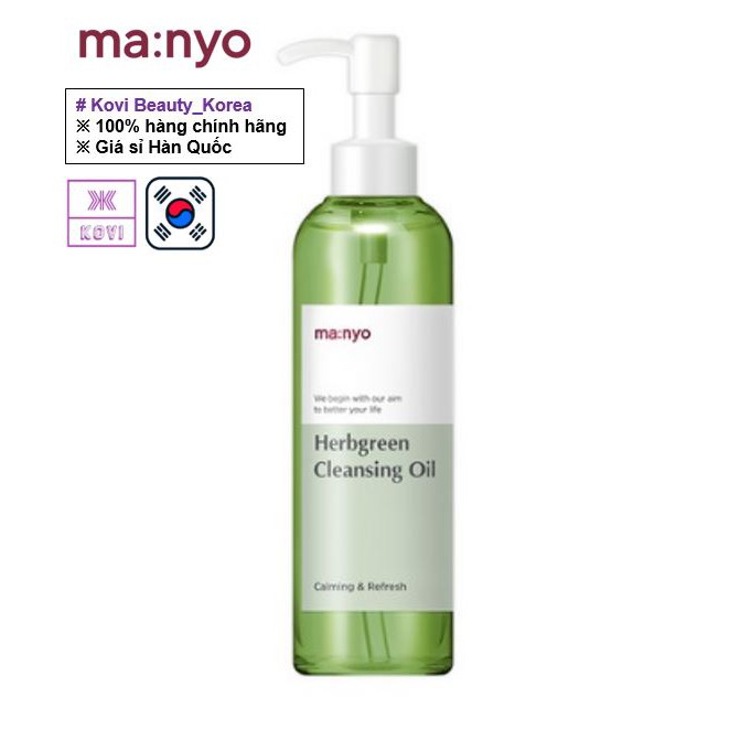 [Manyo Factory / Kovi] Dầu Tẩy Trang Thảo Dược Cho Da Nhạy Cảm Dịu Nhẹ Manyo Factory Herbgreen Cleansing Oil 200ml