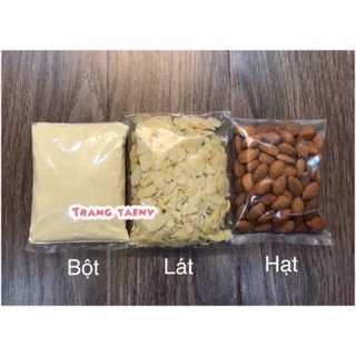 Hạnh nhân Hạt / Lát / Bột 1kg