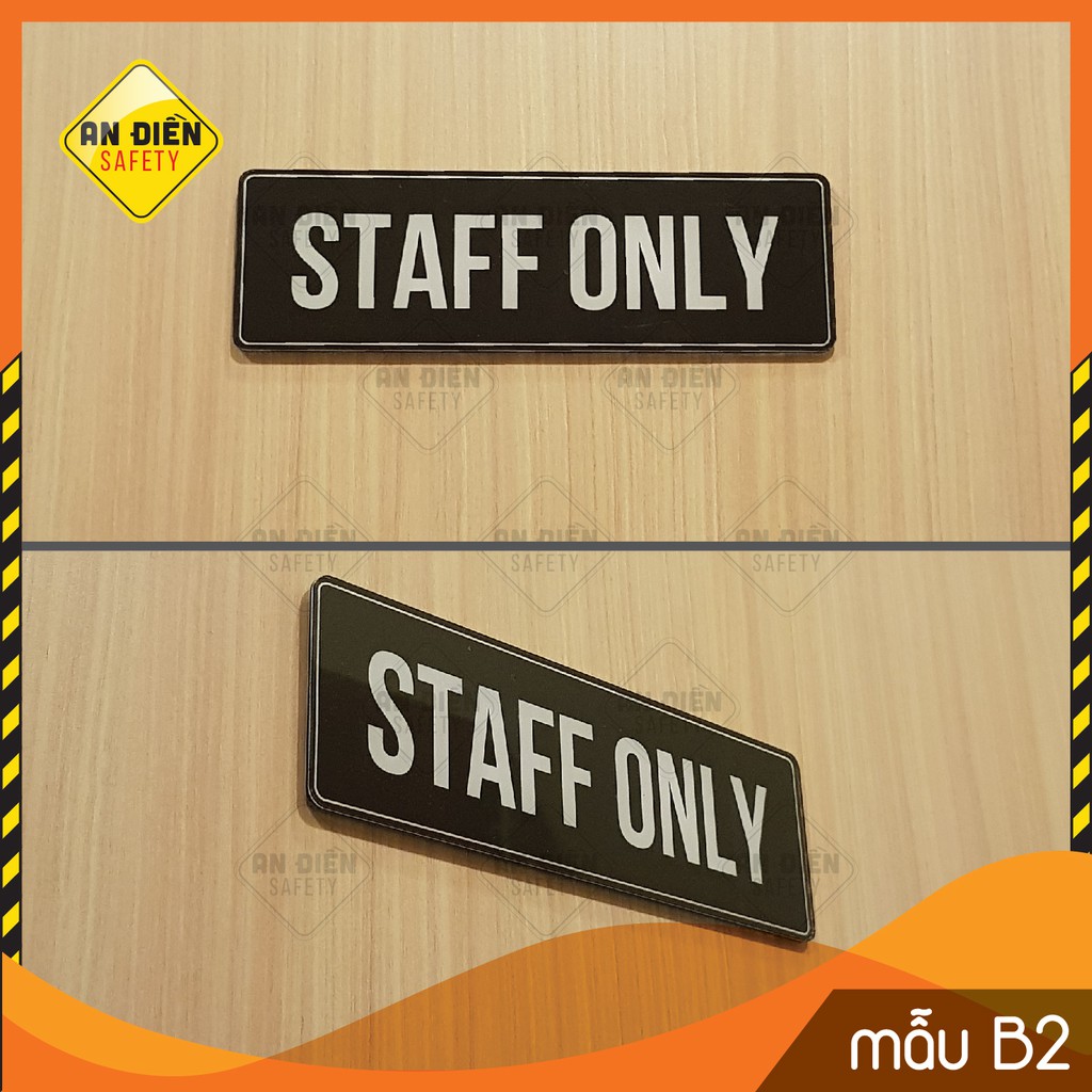 Bảng tên phòng nhân viên - STAFF ONLY bằng mica cao cấp, kèm miếng keo dán tường 3M, kích thước 19x6cm