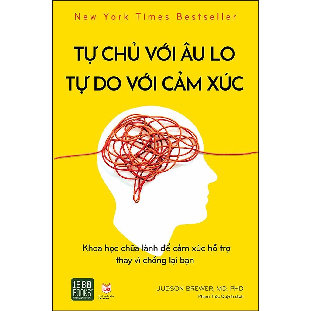 Combo 2 cuốn sách- Tự chủ với âu lo, tự do với cảm xúc + Vượt qua âu lo, chữa lành tâm trí