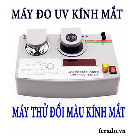 Máy đo UV  kiêm Thử đổi màu tròng kính