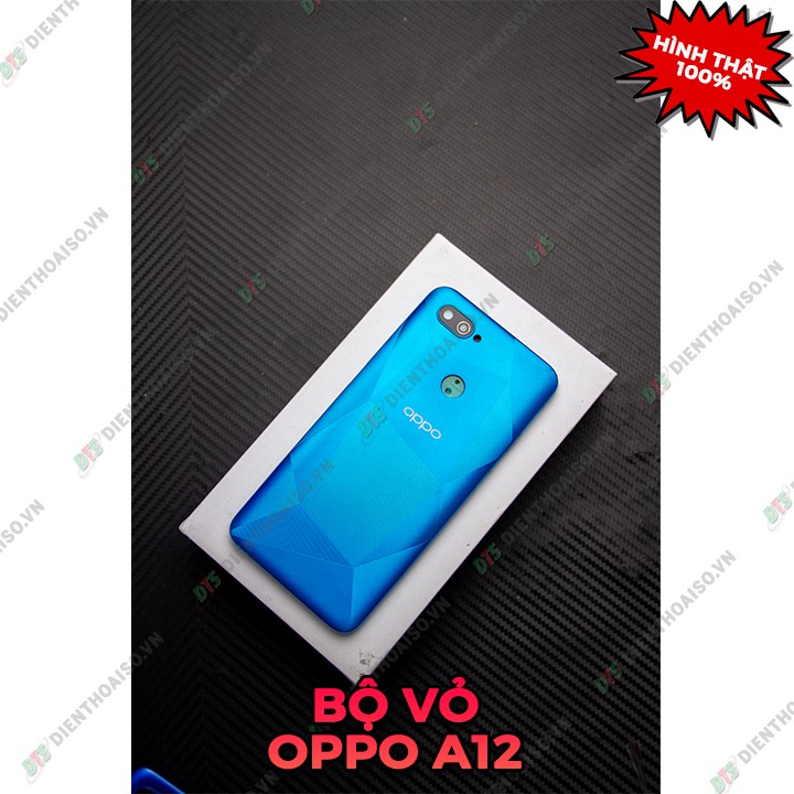 Bộ vỏ oppo A12