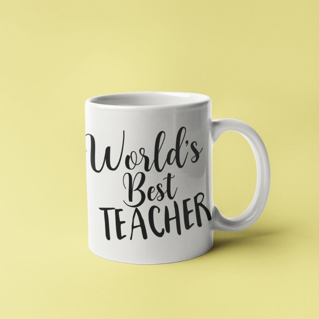 Mug Quotes World 's Best Teacher