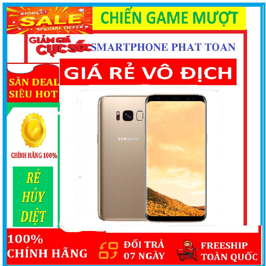 [BÁN LẺ = GIÁ SỈ] Điện Thoại Samsung Galaxy S8 Ram 4G Bộ nhớ 64G CHÍNH HÃNG mới