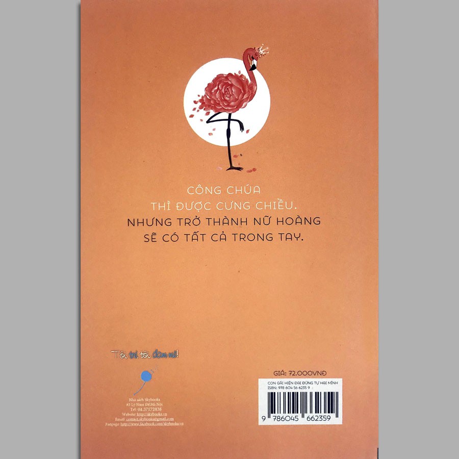 Sách - Con Gái Hiện Đại Đừng Tự Hại Mình - Gái không vì mình trời tru đất diệt