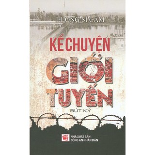 Kể Chuyện Giới Tuyến