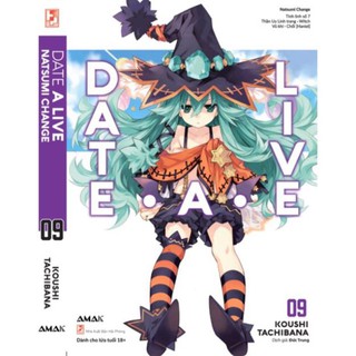 Sách - light novel - date a live tập 9 - tặng bookmark
