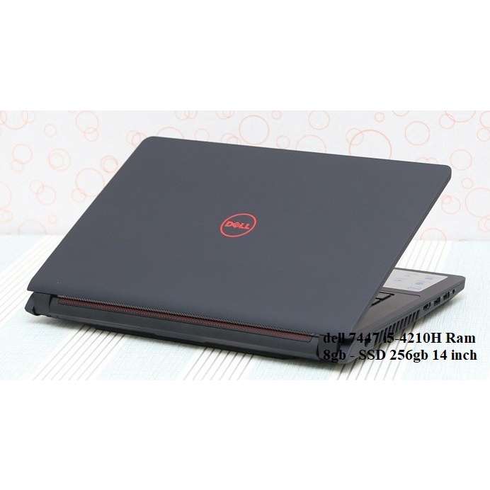 Laptop gaming dell e7447 core i5 ram 8gb ssd 256gb 14 inch chuyên game đồ họa