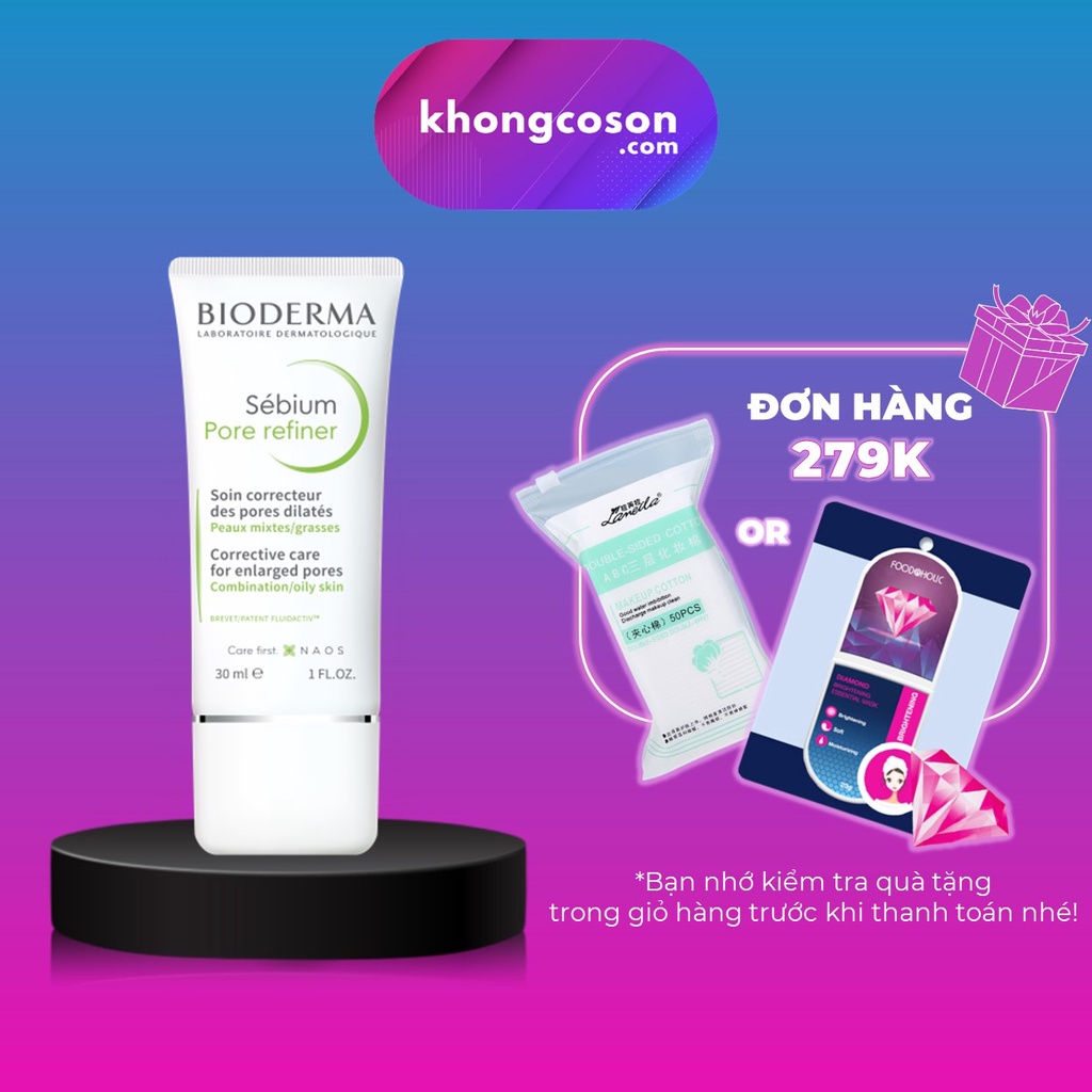Kem Bioderma Se Khít Lỗ Chân Lông Bioderma Sebium Pore Refiner 30ml - Khongcoson